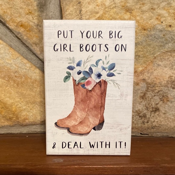 Put Your Big Girl Boots On & Deal With It Wood Tier Tray Sign CowGirl Boots Sign - Picture 3 of 15